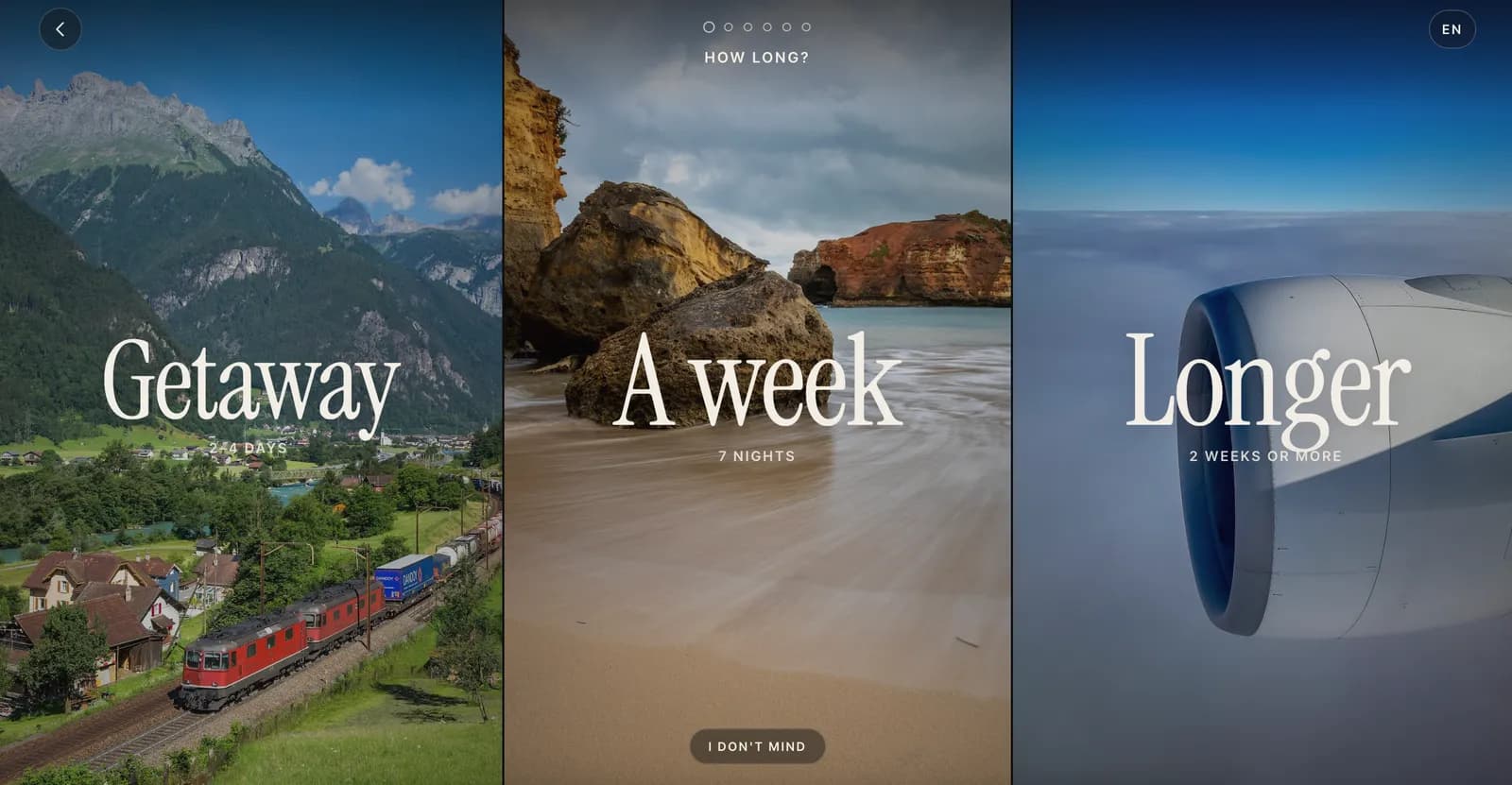 How long: a getaway, a week or longer